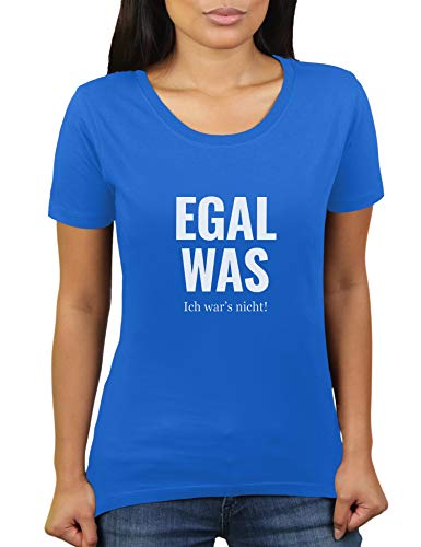 Egal was - ich War's Nicht - Damen T-Shirt von KaterLikoli, Gr. S, Royal Blue von Likoli