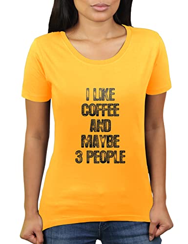 I Like Coffee and Maybe 3 People - Soziale Distanz - Socially Awkward - Damen T-Shirt von KaterLikoli, Gr. S, Gold Yellow von Likoli