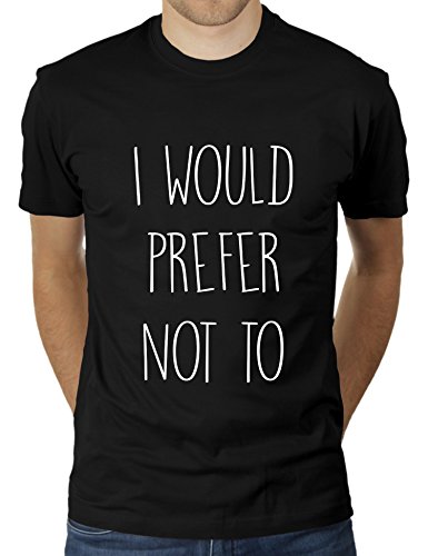 I Would Prefer Not to - Herren T-Shirt von KaterLikoli, Gr. L, Deep Black von Likoli