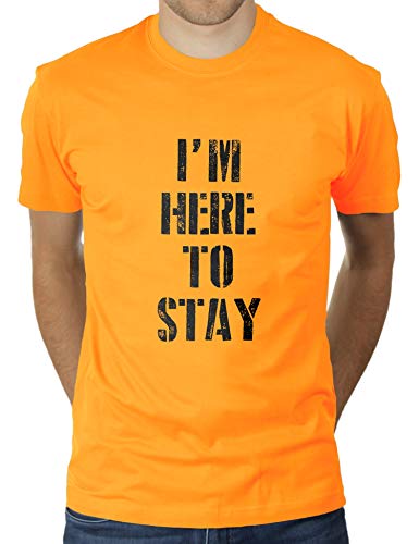 I'm Here to Stay - Herren T-Shirt von KaterLikoli, Gr. M, Gold Yellow von Likoli