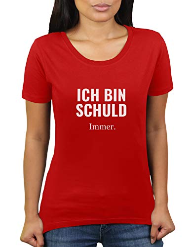 Ich Bin Schuld - Immer - Damen T-Shirt von KaterLikoli, Gr. S, Red von Likoli