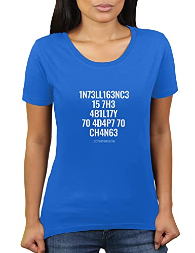 Intelligence is The Ability to Adapt to Change - Stephen Hawking Zitat - Damen T-Shirt von KaterLikoli, Gr. M, Royal Blue von Likoli