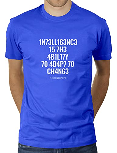 Intelligence is The Ability to Adapt to Change - Stephen Hawking Zitat - Herren T-Shirt von KaterLikoli, Gr. 3XL, Royal Blue von Likoli