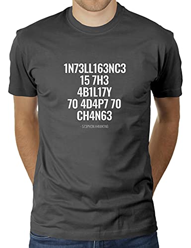 Intelligence is The Ability to Adapt to Change - Stephen Hawking Zitat - Herren T-Shirt von KaterLikoli, Gr. XL, Anthrazit von Likoli