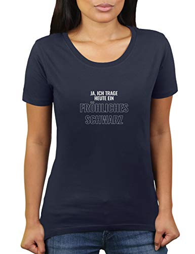 Ja ich trage Heute EIN fröhliches schwarz - Damen T-Shirt von KaterLikoli, Gr. L, French Navy von Likoli