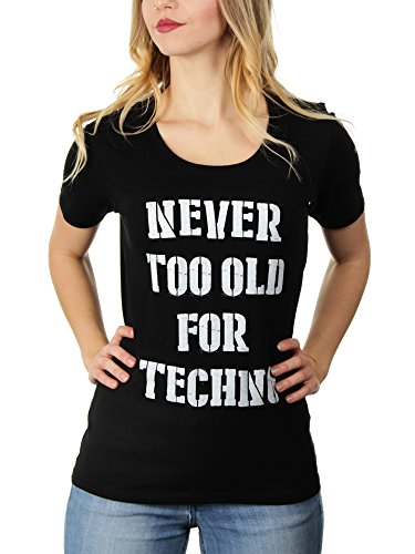 Never Too Old for Techno - Damen T-Shirt von KaterLikoli, Gr. M, Deep Black von Likoli