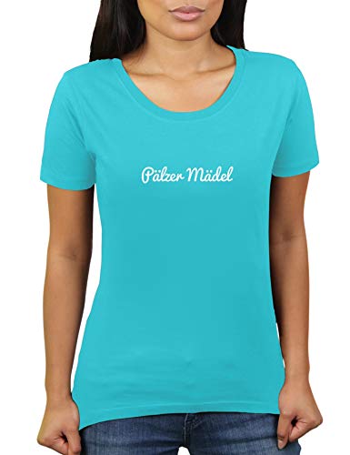 Pälzer Mädel - Aus der Pfalz - Damen T-Shirt von KaterLikoli, Gr. L, Turquoise von Likoli