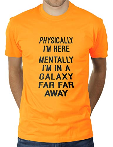 Physically I'm here - Mentally I'm In A Galaxy Far Far Away - Herren T-Shirt von KaterLikoli, Gr. 2XL, Gold Yellow von Likoli