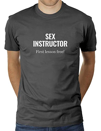 Sex Instructor - First Lesson Free - Herren T-Shirt von KaterLikoli, Gr. L, Anthrazit von Likoli