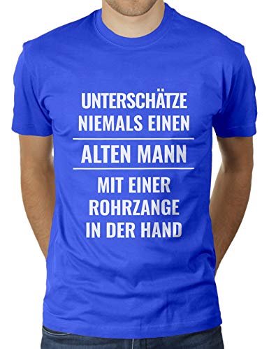 Unterschätze Niemals einen Alten Mann mit Einer Rohrzange in der Hand - Herren T-Shirt von KaterLikoli, Gr. L, Royal Blue von Likoli