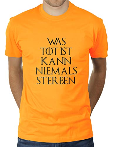 was tot ist kann Niemals sterben - Herren T-Shirt von KaterLikoli, Gr. XL, Gold Yellow von Likoli