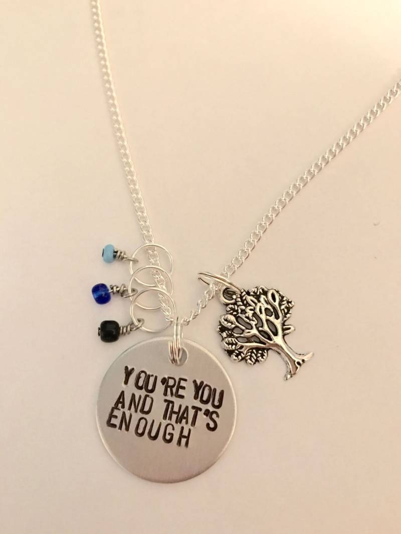 Liebe Evan Hansen Inspiriert Handgestempelt Halskette - "Du Bist Du Und Das Ist Genug" von LilyfieldCreationsCo