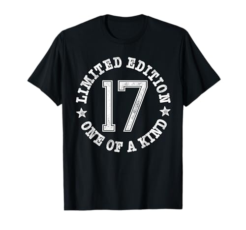 17 Limited Edition One of a Kind 17th Birthday 17-Year-Old T-Shirt 17 Limited Edition One of a Kind 17th Birthday 17-Year-Old T-Shirt von Limited Edition 17th Birthday Design