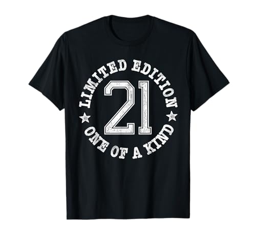 21 Limited Edition One of a Kind 21st Birthday 21-Year-Old T-Shirt von Limited Edition 21st Birthday Design