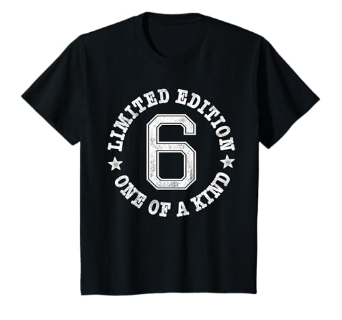 6 Limited Edition One of a Kind 6th Birthday 6-Year-Old T-Shirt 6 Limited Edition One of a Kind 6th Birthday 6-Year-Old T-Shirt von Limited Edition 6th Birthday Design
