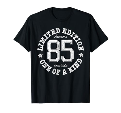 85 Limited Edition One of a Kind 85th Birthday 85-Year-Old T-Shirt 85 Limited Edition One of a Kind 85th Birthday 85-Year-Old T-Shirt von Limited Edition 85th Birthday Design