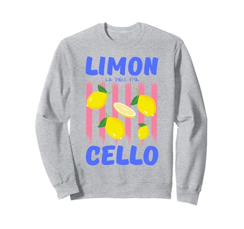 Limonello la Dolce vita italienische Zitrone Sommer Frauen männer lustig Sweatshirt von Limonello la dolce vita Italian lemon