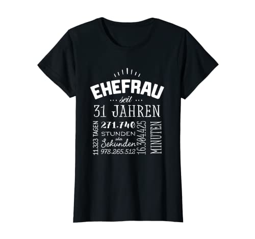 Damen Ehefrau 31 Jahre Hochzeitstag Geschenk Frau Lindenhochzeit T-Shirt von Lindenhochzeit 31. Hochzeitstag Geschenk
