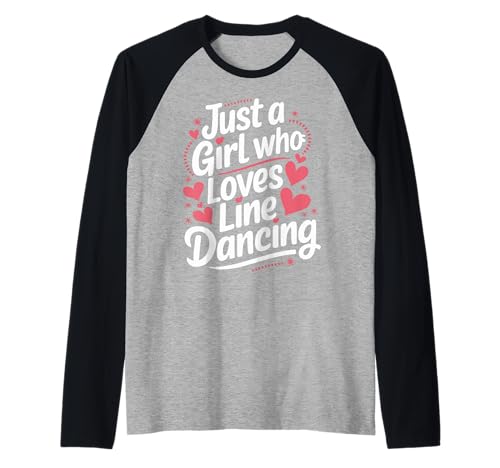 Line Dancing Nur ein Mädchen, das Line Dance liebt Raglan von Line Dance Country Dancing Dancer