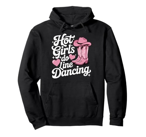 Hot Girls Do Line Dancing Pullover Hoodie von Line Dance Country musik