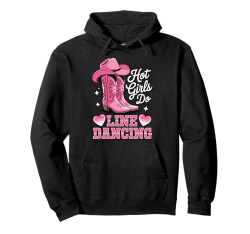 Hot Girls Do Line Dancing Pullover Hoodie von Line Dance Country musik