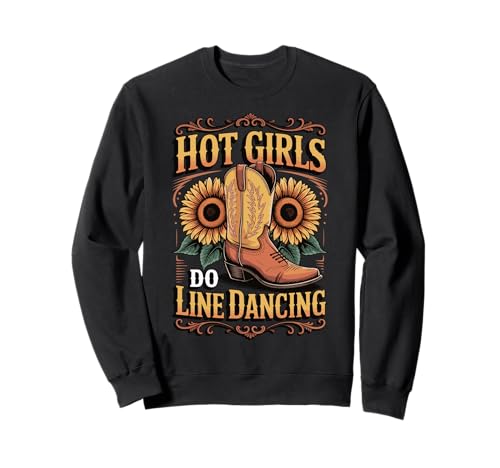 Hot Girls Do Line Dancing Sweatshirt von Line Dance Country musik