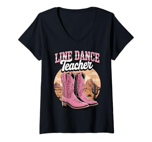 Damen Line Dance Teacher T-Shirt mit V-Ausschnitt von Line Dance Line Dance Lehrer Western