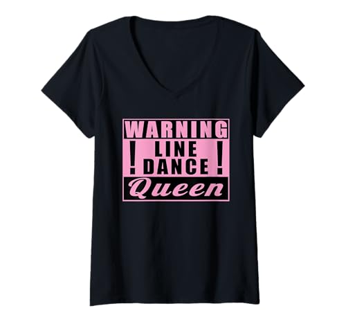 Damen Warning Line Dance Queen Country Music Tanz T-Shirt mit V-Ausschnitt Damen Warning Line Dance Queen Country Music Tanz T-Shirt mit V-Ausschnitt von Line Dance Queen Country Music Tanz Geschenk