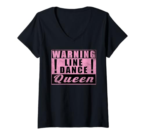 Damen Warning Line Dance Queen Country Music Tanz T-Shirt mit V-Ausschnitt Damen Warning Line Dance Queen Country Music Tanz T-Shirt mit V-Ausschnitt von Line Dance Queen Country Music Tanz Geschenk