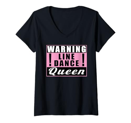 Damen Warning Line Dance Queen Country Music Tanz T-Shirt mit V-Ausschnitt Damen Warning Line Dance Queen Country Music Tanz T-Shirt mit V-Ausschnitt von Line Dance Queen Country Music Tanz Geschenk