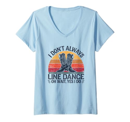 Damen Lustiger Line Dance Western Tanz Spruch Design T-Shirt mit V-Ausschnitt Damen Lustiger Line Dance Western Tanz Spruch Design T-Shirt mit V-Ausschnitt von Line Dance Western Cowboy Kultur Musik Rodeo