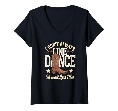 Damen Lustiger Line Dance Western Tanz Spruch Design T-Shirt mit V-Ausschnitt Damen Lustiger Line Dance Western Tanz Spruch Design T-Shirt mit V-Ausschnitt von Line Dance Western Cowboy Kultur Musik Rodeo