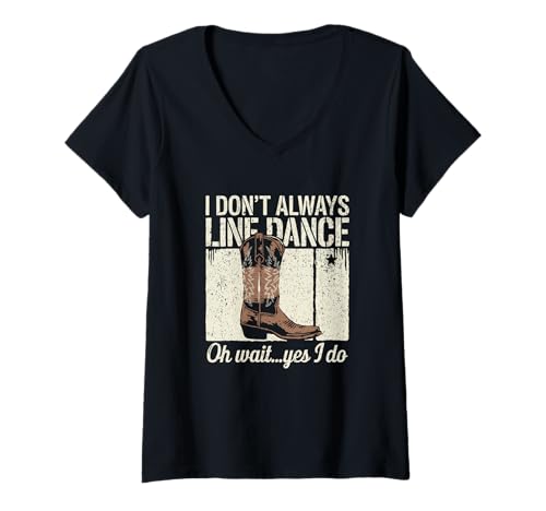 Damen Lustiger Line Dance Western Tanz Spruch Design T-Shirt mit V-Ausschnitt Damen Lustiger Line Dance Western Tanz Spruch Design T-Shirt mit V-Ausschnitt von Line Dance Western Cowboy Kultur Musik Rodeo