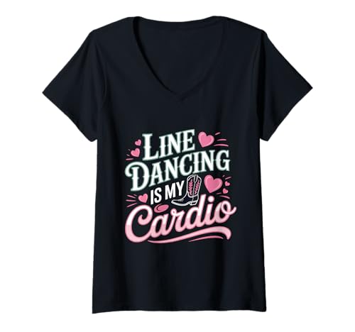 Damen Line Dancing ist Meine Cardio Line Dance Country-Musik T-Shirt mit V-Ausschnitt von Line Dancing Country Music Western Dance