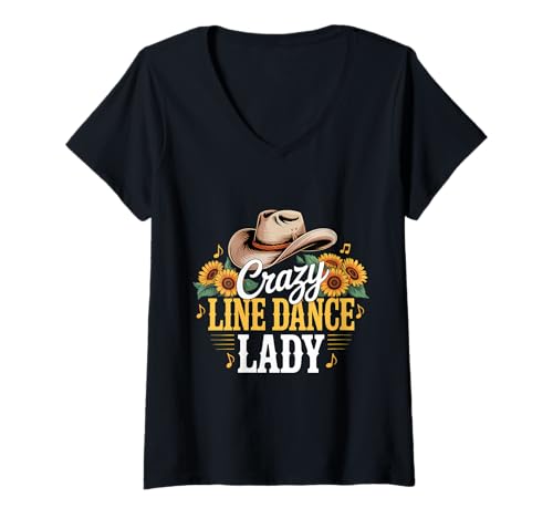 Damen Crazy Line Dance Lady Line Tanzende Sonnenblumen T-Shirt mit V-Ausschnitt von Line Dancing Country Music Western