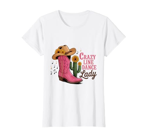 Verrückter Line Dance Damen Line Dance Country T-Shirt von Line Dancing Country Music Western