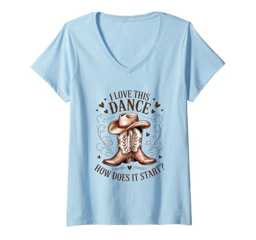 Damen Ich Liebe diesen Tanz Wie fängt er an? Line Dance T-Shirt mit V-Ausschnitt Damen Ich Liebe diesen Tanz Wie fängt er an? Line Dance T-Shirt mit V-Ausschnitt von Line Dancing Country Western Dance