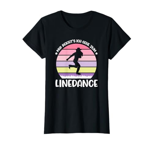 Ich Gehe Zum Linedance, Damen Linedancerin Frauen T-Shirt Ich Gehe Zum Linedance, Damen Linedancerin Frauen T-Shirt von Linedance Geschenke, Tanzsport Mädchen Zubehör