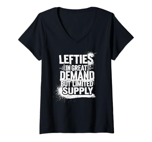 Damen Lustiges Linkshänder Meme Spruch Design T-Shirt mit V-Ausschnitt Damen Lustiges Linkshänder Meme Spruch Design T-Shirt mit V-Ausschnitt von Linkshänder Humor Meme Sprüche Zitate Stolz