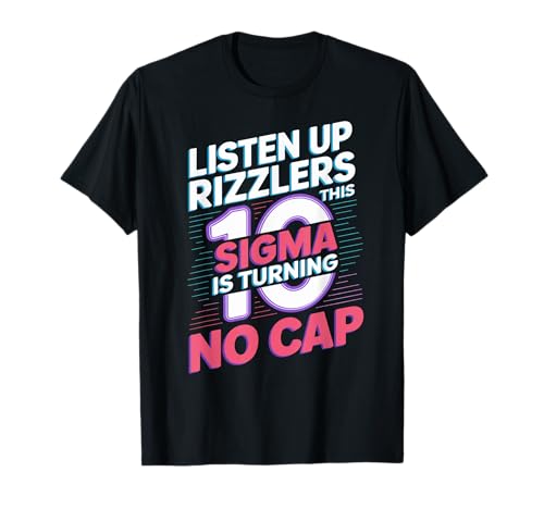 Dieses Sigma wird 10 Jahre alt, Jungen und Mädchen, 10. Geburtstag T-Shirt Dieses Sigma wird 10 Jahre alt, Jungen und Mädchen, 10. Geburtstag T-Shirt von Listen Up Rizzlers This Sigma Is Turning 10 No Cap
