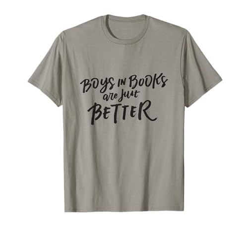 Boys in Books are Just Better Shirt, Buchliebhaber Geschenke T-Shirt von Lit Geek Lifestyle Threads