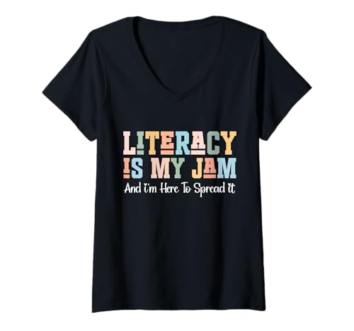 Damen Lustige Alphabetisierung ist Mein Ding und ich Bin Hier, um es zu verbreiten T-Shirt mit V-Ausschnitt von Literacy Is My Jam And I'm Here To Spread It