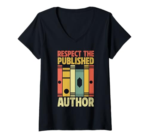 Damen Respect The Published Autor Design T-Shirt mit V-Ausschnitt von Literary Pride Designs