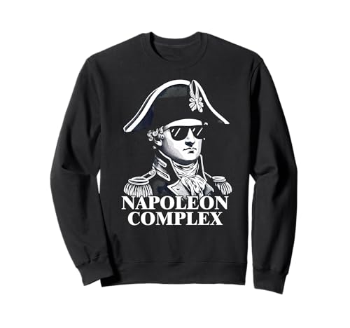 Napoleon Complex T-Shirt Small Man Syndrom Short Person Item Sweatshirt Napoleon Complex T-Shirt Small Man Syndrom Short Person Item Sweatshirt von Little Angry Man Short Grumpy Person Stuff