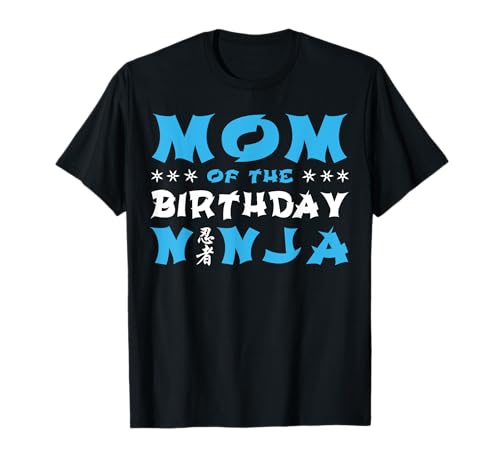 Geburtstag Ninja Party Geschenk Mama des Geburtstags Ninja Mutter T-Shirt Geburtstag Ninja Party Geschenk Mama des Geburtstags Ninja Mutter T-Shirt von Little Birthday Ninja Kids Party Favors