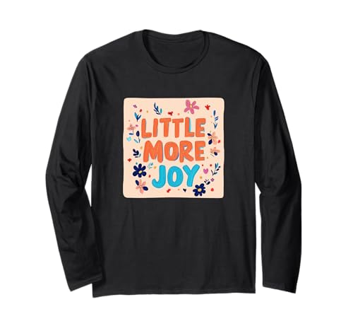 Vibrant Little more Joy Outfit für Erwachsene und Kinder Langarmshirt von Little more Joy Motto