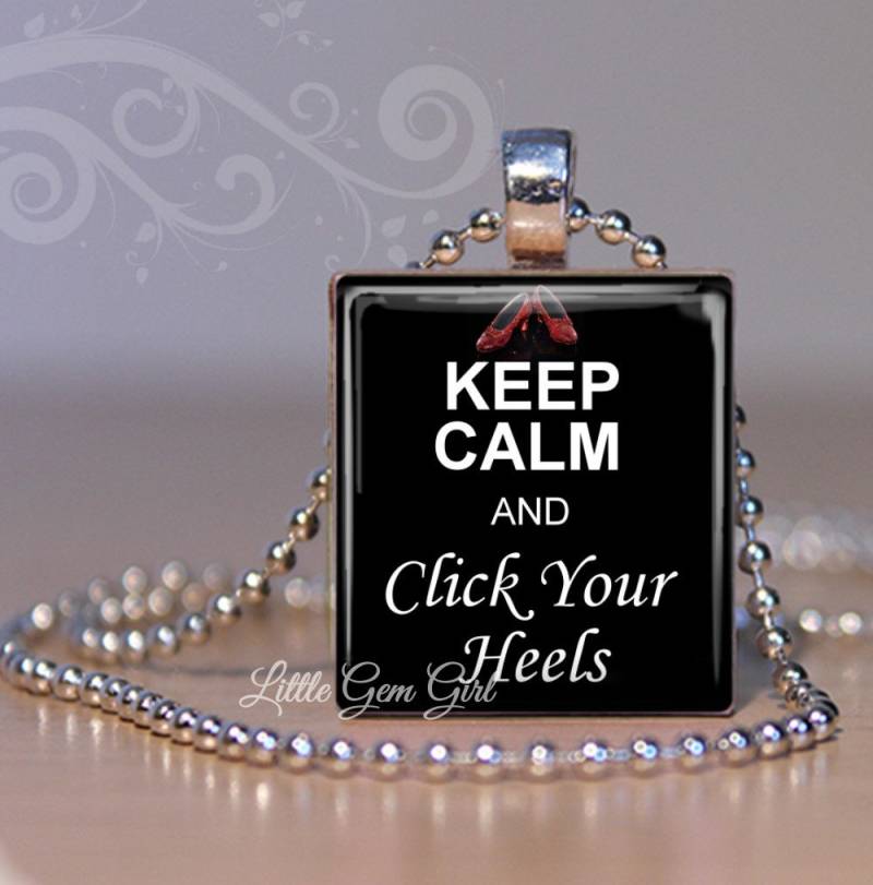 Der Zauberer Von Oz Halskette Anhänger Keep Calm & Click Your Heels Rubin Hausschuhe Motivations Zitat Schmuck Scrabble Tile von LittleGemGirl