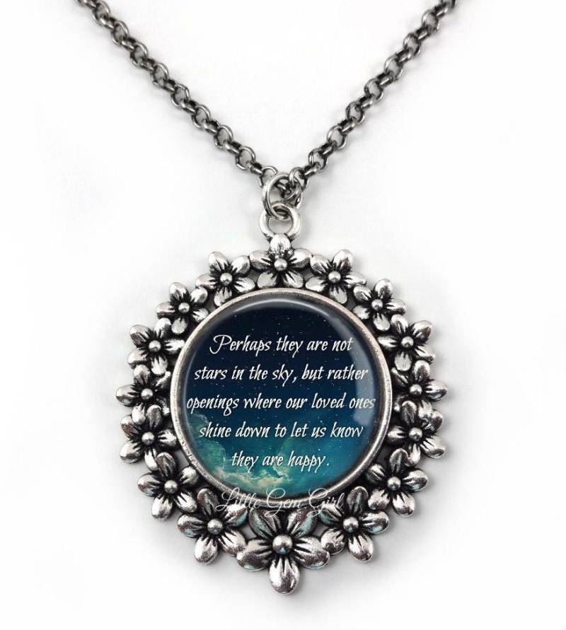 Verlust Der Geliebten Himmel Zitat Halskette - Vielleicht Sind Sie Nicht Sterne in Den Gedicht Silber Blumenanhänger Gedenkgeschenk von LittleGemGirl
