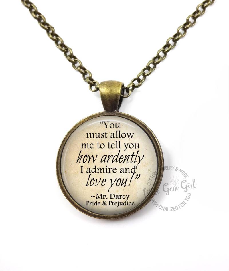 stolz Und Vorurteil Mr. Darcy Buch Zitat Schmuck - Jane Austen Halskette Oder Schlüsselanhänger Liebe Inbrünstig Bewundern & Lieben von LittleGemGirl