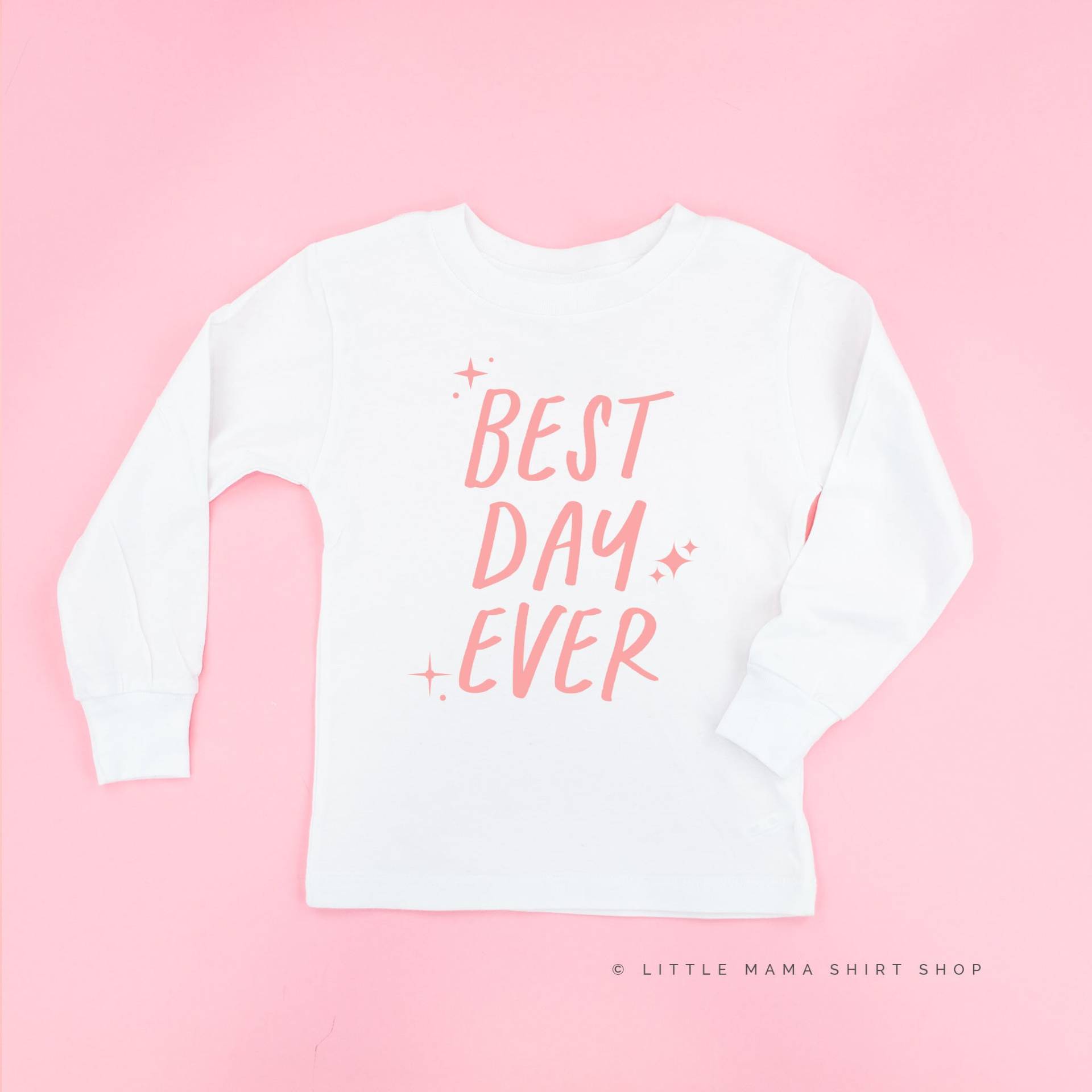 Best Day Ever | Sparkle Long Sleeve | Zurück in Die Schule Kinder Shirts Schulhemden Kind Grafik Tees Für von LittleMamaShirtShop